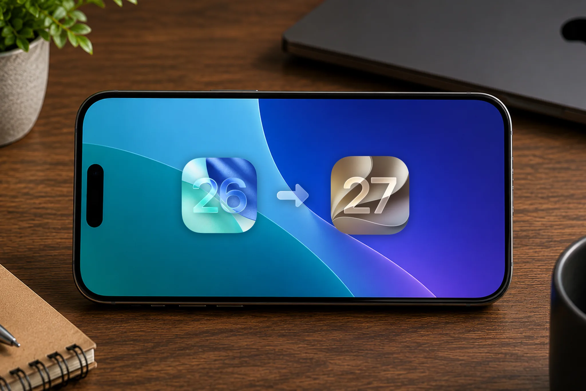 Cum să-ți pregătești iPhone-ul pentru actualizarea la iOS 27